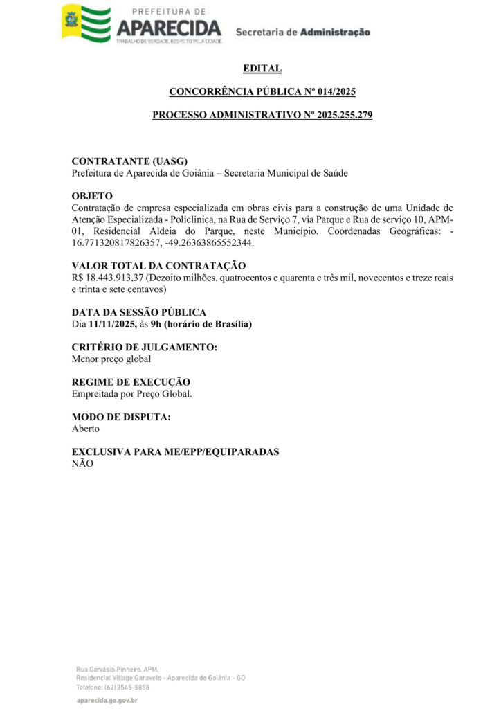 Brazil: Contratação de empresa especializada em obras civis para a construção de uma Unidade de Atenção Especializada - Policlínica, na Rua de Serviço 7, via Parque e…