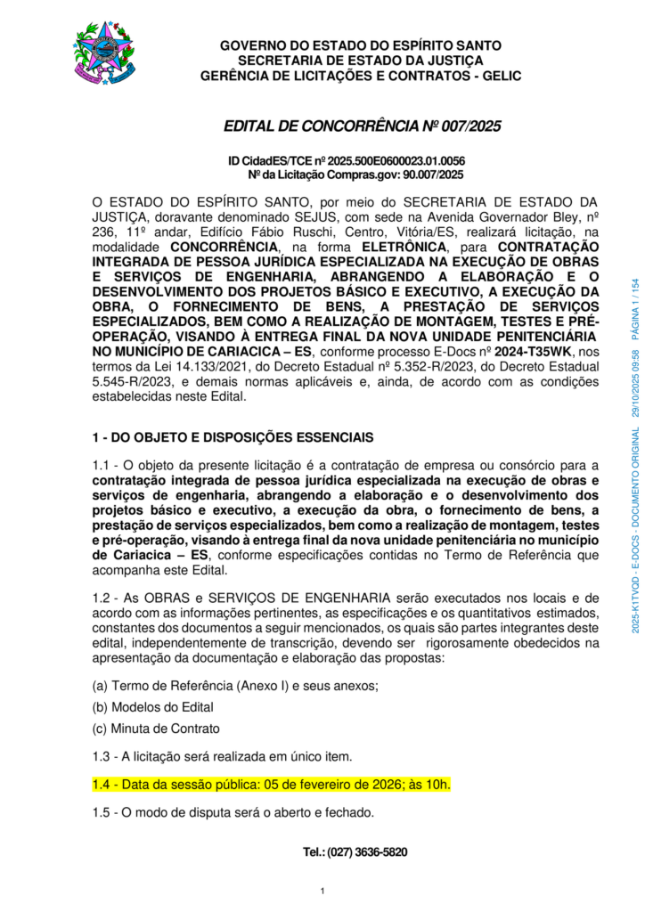 Brazil: Contratação de empresa para construção de estabelecimento penitenciário na região Metropolitana do Estado do Espírito Santo.