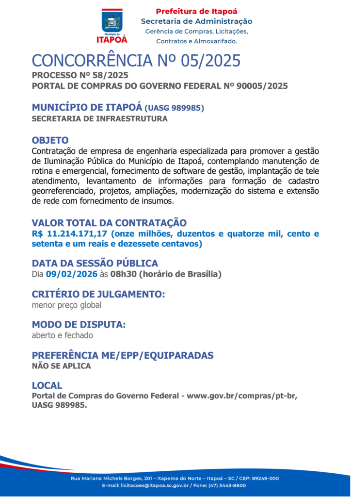 Brazil: Contratação de empresa de engenharia especializada para promover a gestão de Iluminação Pública do Município de Itapoá, contemplando manutenção de rotina e eme…