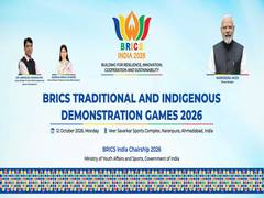 BRICS Traditional and Indigenous Demonstration Games 2026 to be held in Ahmedabad